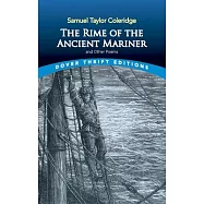 The Rime of the Ancient Mariner and Other Poems