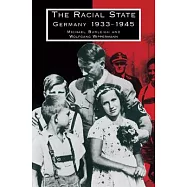 The Racial State: Germany 1933 1945