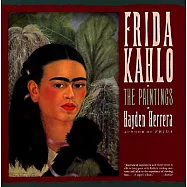 Frida Kahlo: The Paintings