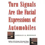 Turn Signals Are the Facial Expressions of Automobiles
