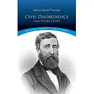 Civil Disobedience and Other Essays