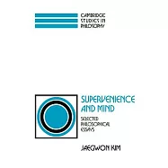 Supervenience and Mind: Selected Philosophical Essays