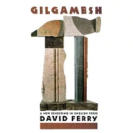 Gilgamesh: A New Rendering in English Verse