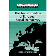 The Transformation of European Social Democracy