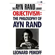 Objectivism: The Philosophy of Ayn Rand 0003195542