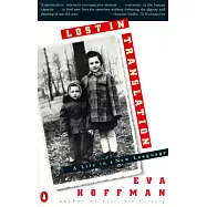 Lost in Translation: A Life in a New Language