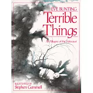 Terrible Things: An Allegory of the Holocaust