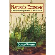 Nature’s Economy: A History of Ecological Ideas