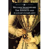 The Sonnets and a Lover’s Complaint