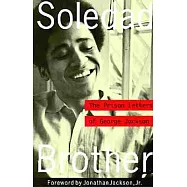 Soledad Brother: The Prison Letters of George Jackson