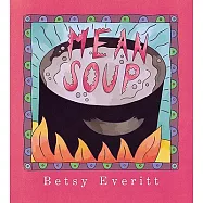Mean Soup