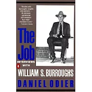 The Job: Interviews With William S. Burroughs