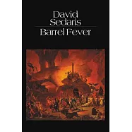 Barrel Fever: Stories and Essays