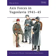 Axis Forces in Yugoslavia 1941-45