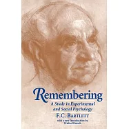 Remembering: A Study in Experimental and Social Psychology