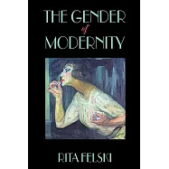 The Gender of Modernity