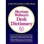 Merriam-Webster’s Desk Dictionary