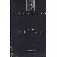 Out of Silence: Selected Poems