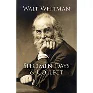 Specimen Days & Collect