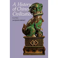 A History of Chinese Civilization