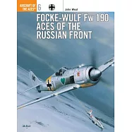 Focke-Wulf FW 190 Aces of the Russian Front