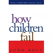 How Children Fail