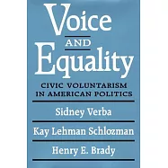 Voice and Equality: Civic Voluntarism in American Politics
