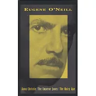 The Emperor Jones, "Anna Christie", the Hairy Ape