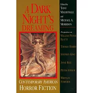A Dark Night’s Dreaming: Contemporary American Horror Fiction
