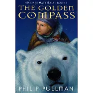 The Golden Compass: His Dark Materials