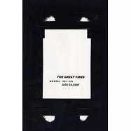 The Great Fires: Poems, 1982-1992