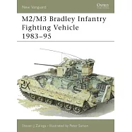 M2/M3 Bradley Infantry Fighting Vehicle 1983-95