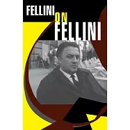 Fellini on Fellini