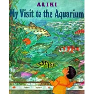 My Visit to the Aquarium