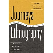 Journeys Through Ethnography: Realistic Accounts of Fieldwork