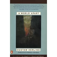 A World Apart: Imprisonment in a Soviet Labor Camp During World War II