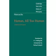 Nietzsche: Human, All Too Human