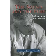 Reading Faulkner: The Sound and the Fury