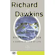 River Out of Eden: A Darwinian View of Life