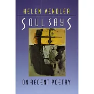 Soul Says: On Recent Poetry