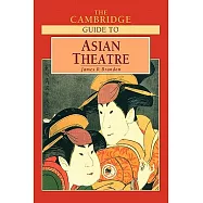 The Cambridge Guide to Asian Theatre