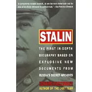Stalin: The First In-Depth Biography Based on Explosive New Documents from Russia’s Secret Archives