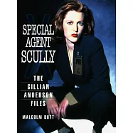 Special Agent Scully: The Gillian Anderson Files