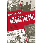 Heeding the Call: Jewish Voices in America’s Civil Rights Struggle