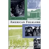 The Study of American Folklore: An Introduction