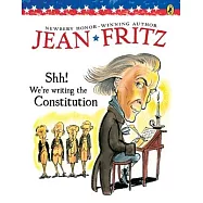 Shh! We’re Writing the Constitution