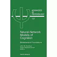 Neural-Network Models of Cognition: Biobehavioral Foundations