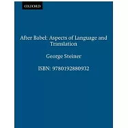 After Babel: Aspects of Language and Translation