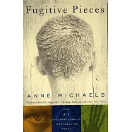 Fugitive Pieces