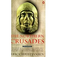 The Northern Crusades